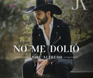 José Alfredo estrenó sencillo «NO ME DOLIÓ»
